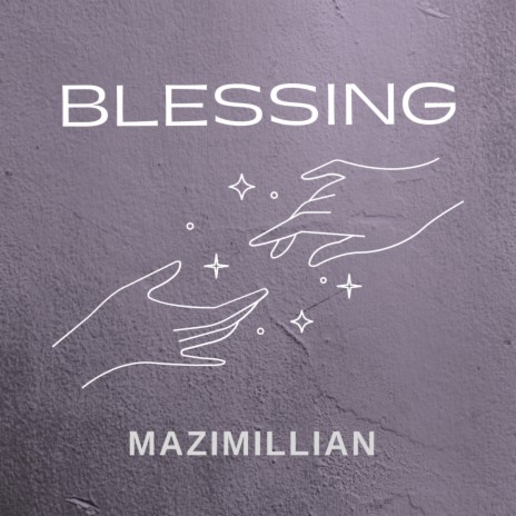 Blessing | Boomplay Music