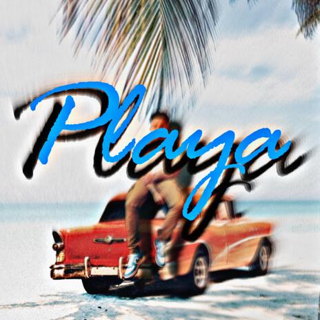 Playa | Boomplay Music