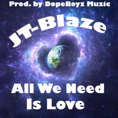 All We Need Is Love | Boomplay Music