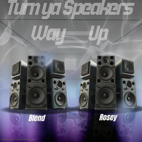 Turn Ya Speakers Ways Up (Donk Edit) | Boomplay Music