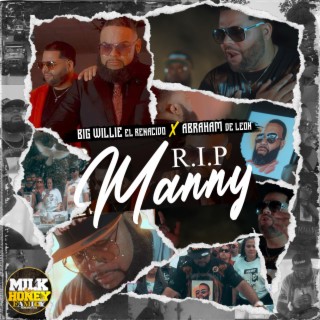 RIP Manny