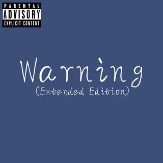 Warning (Extended edition)