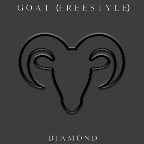 Goat (Freestyle) | Boomplay Music