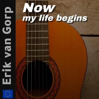 Now my life begins lyrics | Boomplay Music