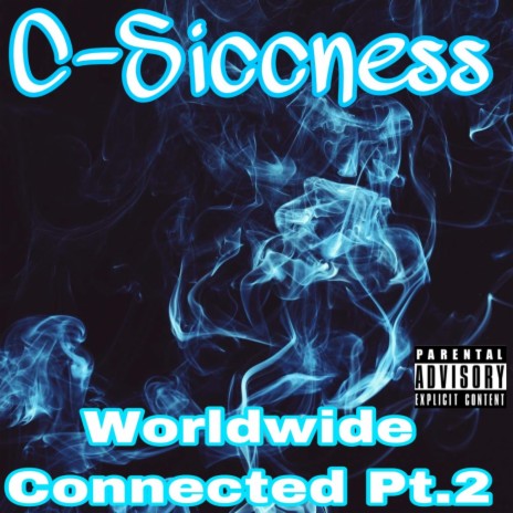 We Worldwide Connected Pt. 2 | Boomplay Music