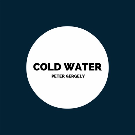 Cold Water | Boomplay Music