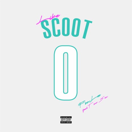 Like Scoot (Sped Up) ft. Tino Szn | Boomplay Music