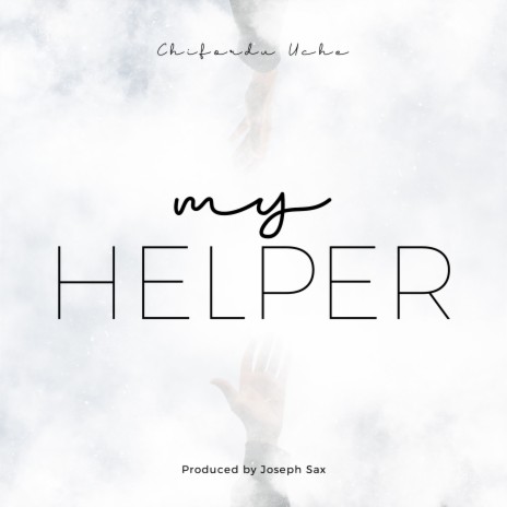 my helper | Boomplay Music