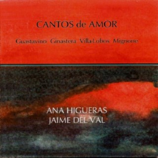 Cantos de Amor - Love Songs From Argentina And Brazil