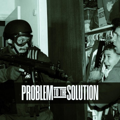 The Problem To The Solution | Boomplay Music