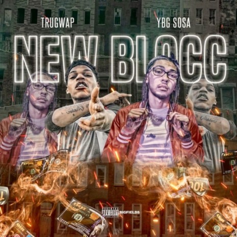 New Blocc ft. YBG Sosa