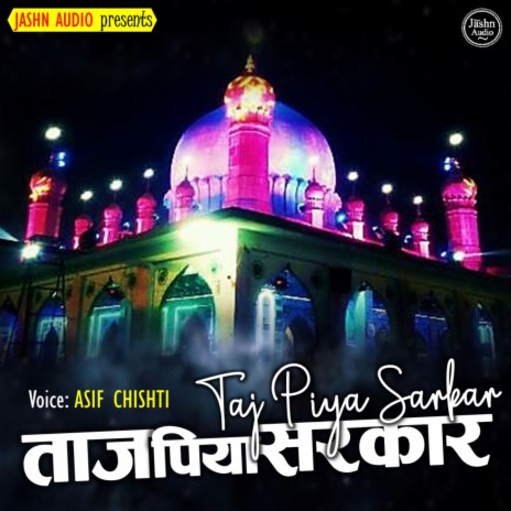 Mere Tajjulwara Sarkar | Boomplay Music