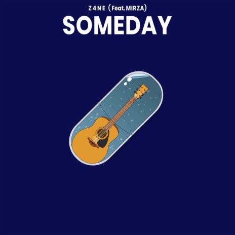 Someday ft. Mirza | Boomplay Music