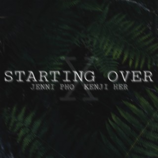 Starting Over