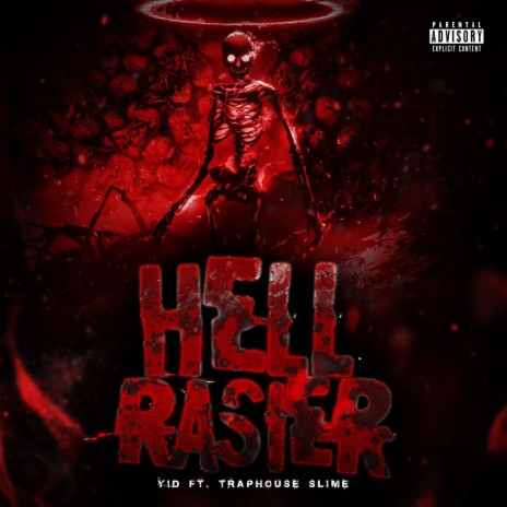 HELL RAISER ft. Traphouse Slime | Boomplay Music