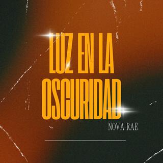 LUZ EN LA OSCURIDAD