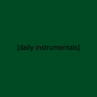 Daily Instrumentals, Vol. 1