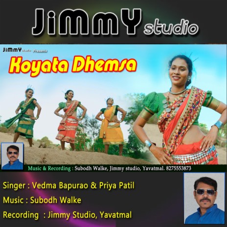Koyata Dhemsa (Gondi Song) ft. Subodh Walke & Vedma Bapurao