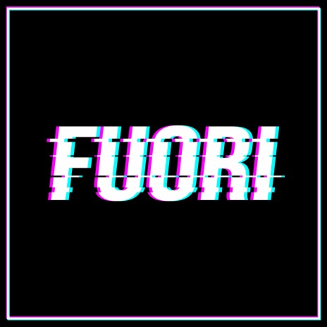 Fuori | Boomplay Music