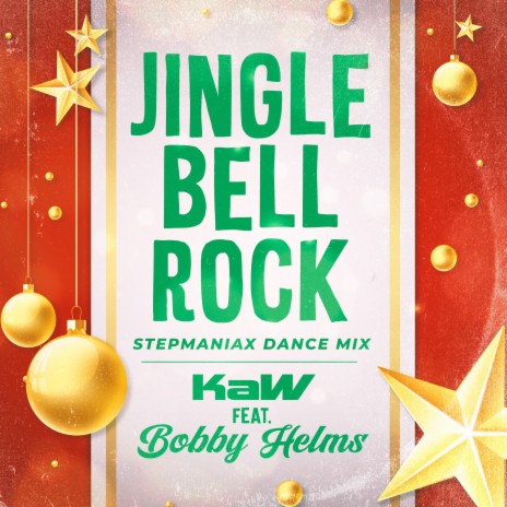 Jingle Bell Rock (StepManiaX Dance Mix) ft. Bobby Helms | Boomplay Music