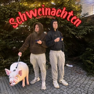 Schweinachten ft. Bangerzz lyrics | Boomplay Music