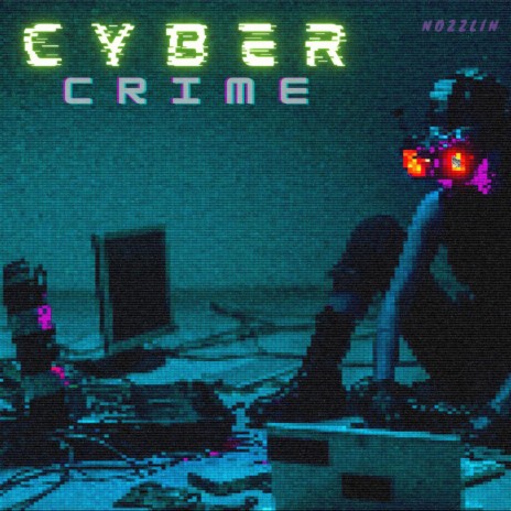 CyberCrime | Boomplay Music