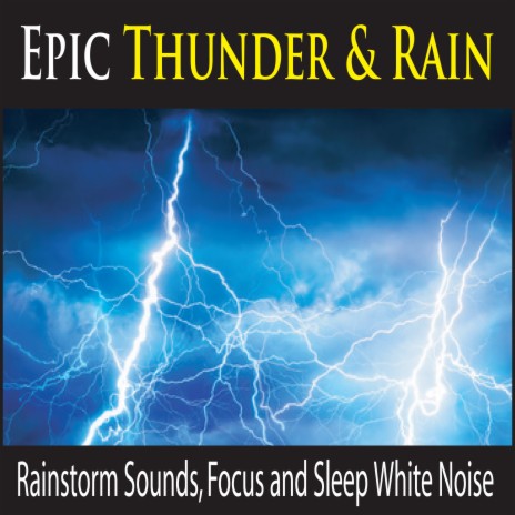 Epic Thundershower | Boomplay Music