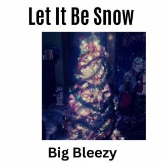 Let It Be Snow