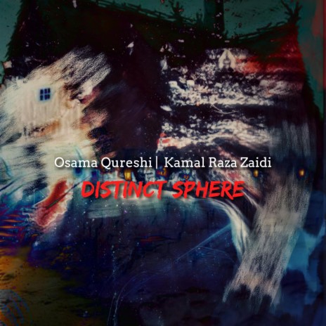 Distinct Sphere (feat. Kamal Raza Zaidi) | Boomplay Music