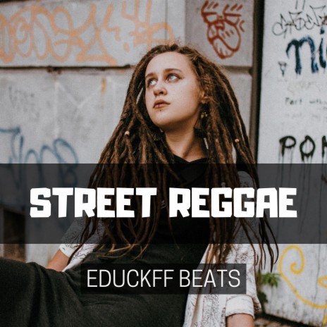 Street Reggae | Boomplay Music