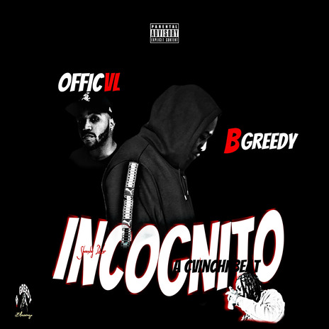 Incognito ft. officAL | Boomplay Music