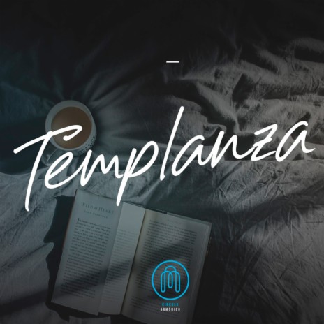 Templanza | Boomplay Music