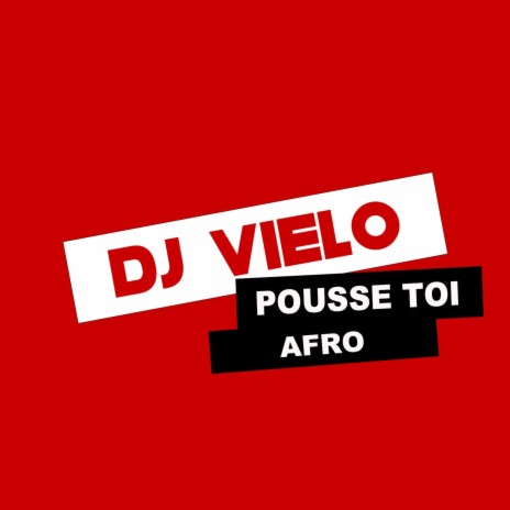 Pousse Toi Afro (Remix)