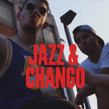 Jazz y Chango | Boomplay Music