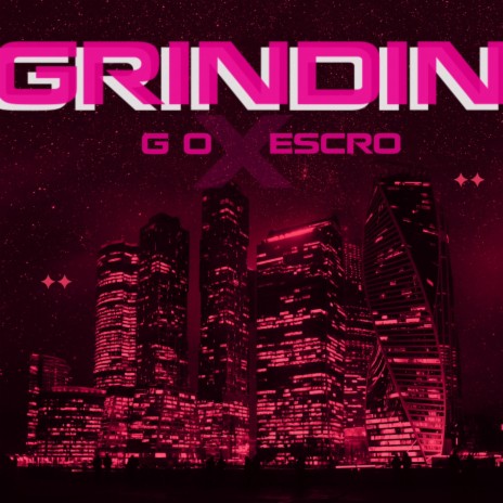 Grindin ft. G O