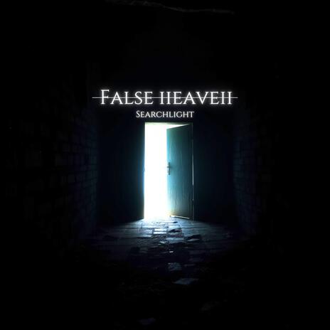 False Heaven | Boomplay Music