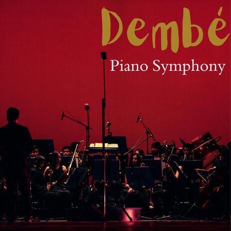 Piano Symphony | Boomplay Music