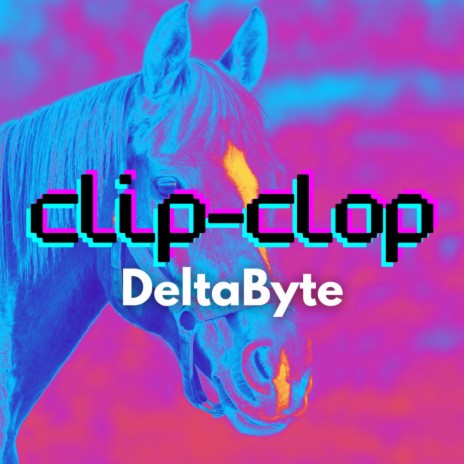 Clip-Clop | Boomplay Music