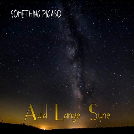 Auld Lange Syne | Boomplay Music