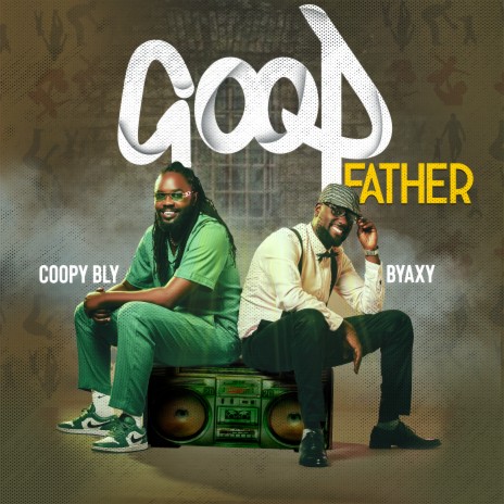 Good Father ft. Coopy Bly | Boomplay Music