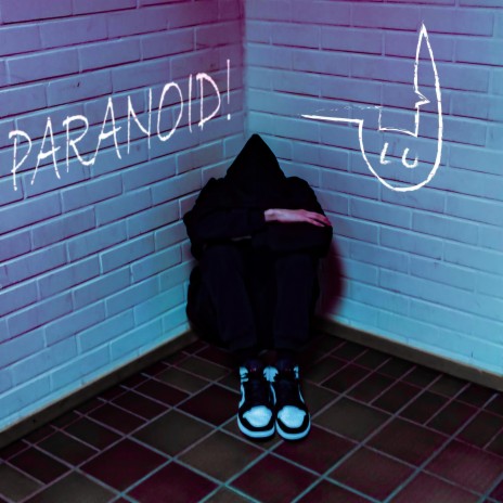 PARANOID! | Boomplay Music