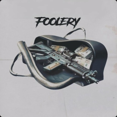 Foolery | Boomplay Music