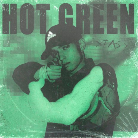 Hot Green | Boomplay Music