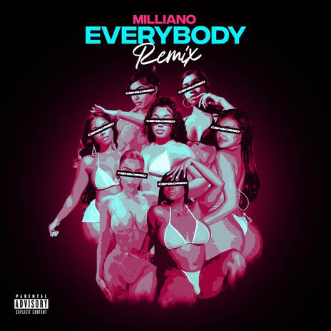 Everybody (Milli Remix) | Boomplay Music