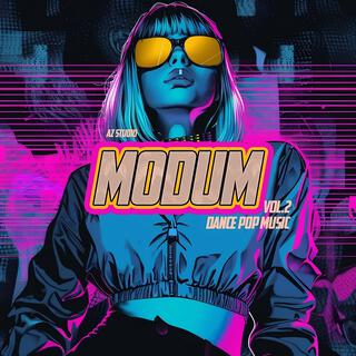 Modum, Vol.2: Dance Pop Music