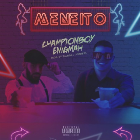 Meneito ft. Enigmah | Boomplay Music