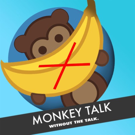 Monkey Talk (Without the Talk) | Boomplay Music