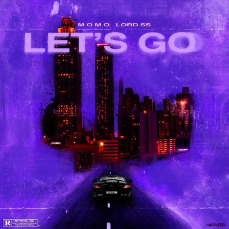 Let's Go ft. LORD SS | Boomplay Music
