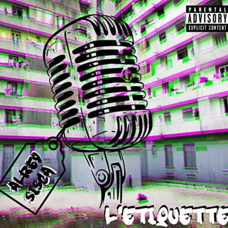 L'étiquette (Brute de Version) ft. Sisca officiel | Boomplay Music