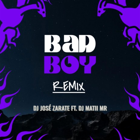BAD BOY ft. DJ Matii Mr | Boomplay Music